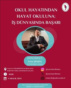 OKUL HAYATINDAN İŞ HAYATINA: İŞ DÜNYASINDA BAŞARI